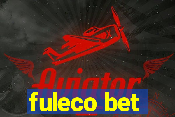 fuleco bet